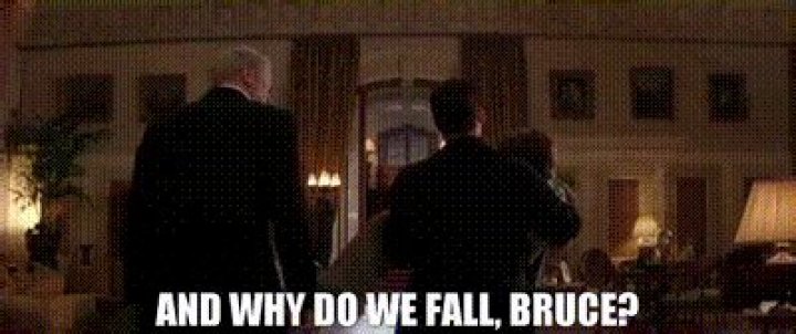 'Why Do We Fall, Bruce?'